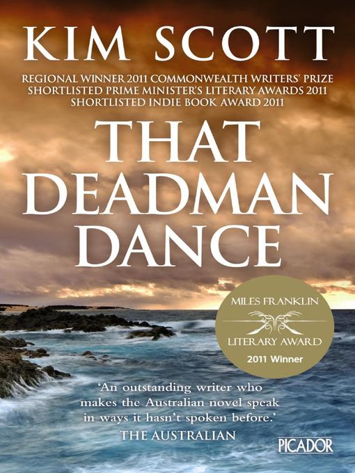 Title details for That Deadman Dance by Kim Scott - Wait list